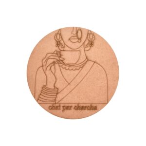 Indian Women With Chai Par Charcha Pre Marked Round MDF